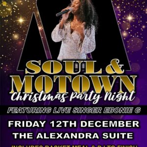 Soul & Motown Christmas Party Night Ft Live Singer Ebonie G - 12th December 2025